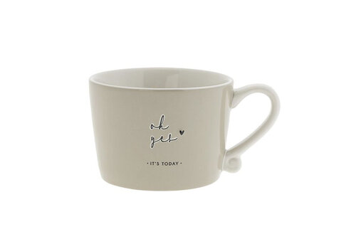 Bastion Collection Tasse Oh yes it's today 8,5 x 7 x 6 cm