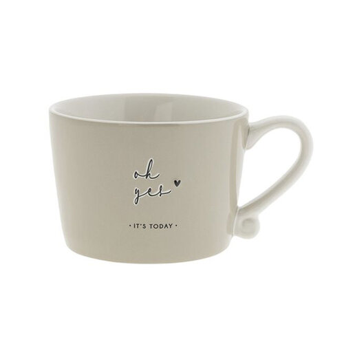 Tasse Oh yes it's today 8,5 x 7 x 6 cm 