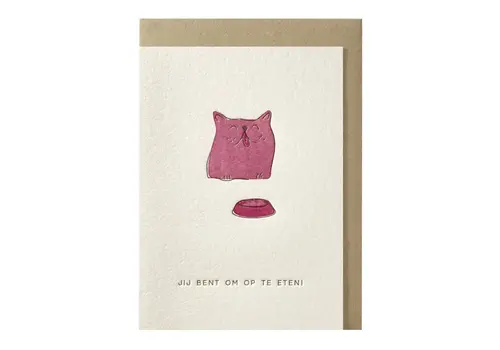 Papette Jij bent om op te eten greeting card