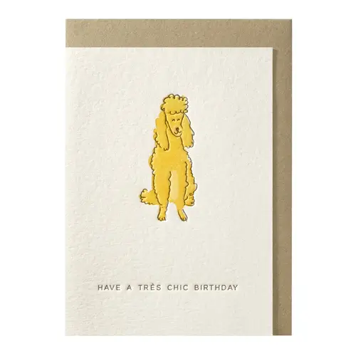 Have a très chic birthday greeting card 