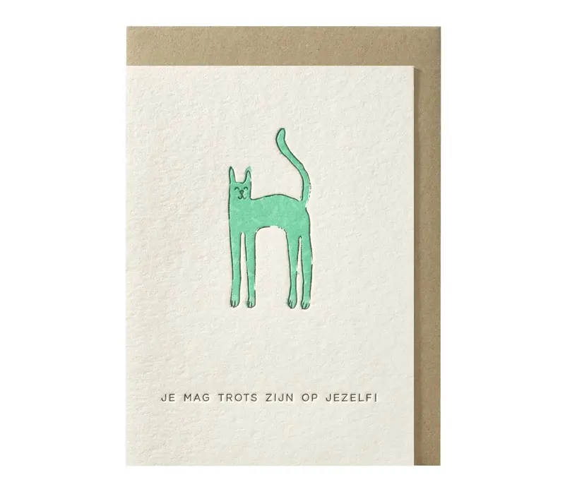 Je mag trots zijn op jezelf! wenskaart