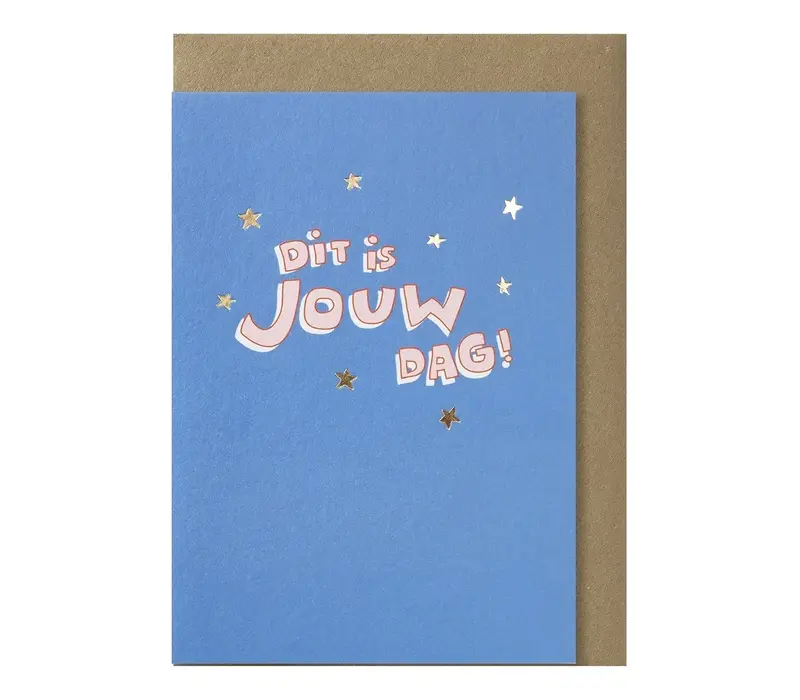 dit is jouw dag greeting card