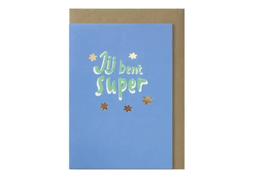 Papette carte de vœux jij bent super