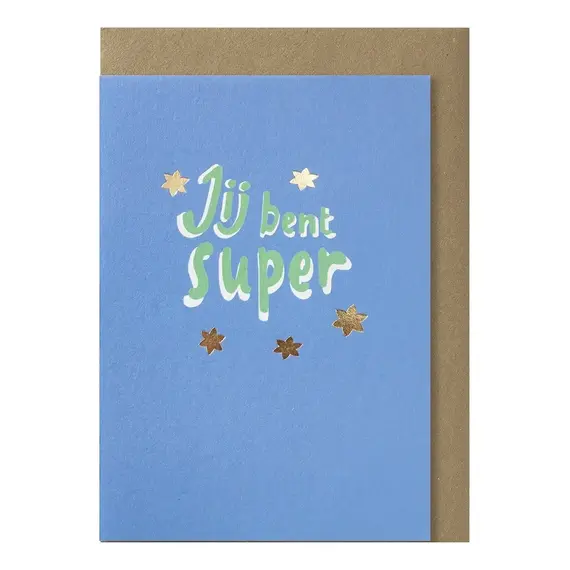 jij bent super greeting card