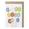 Papette enjoy your day greeting card