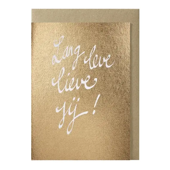 Lang leve lieve jij greeting card
