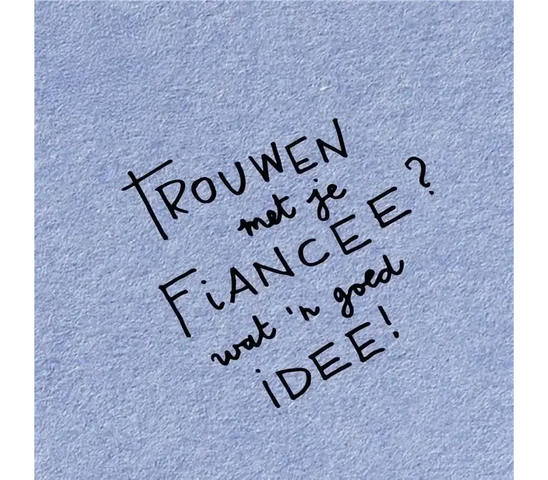 Gift card - Trouwen met je fiancee? Wat 'n goed idee!