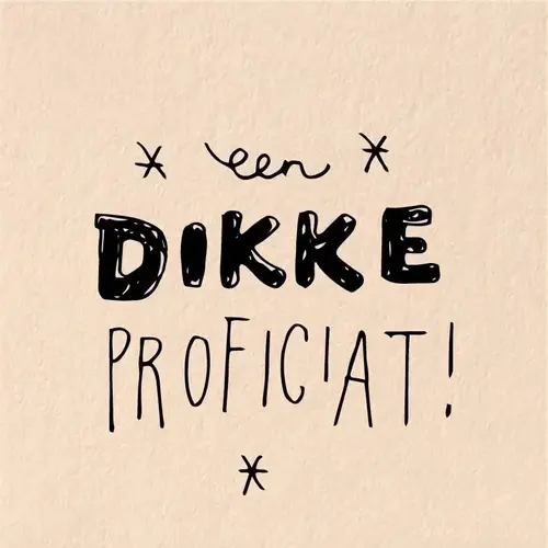 Carte cadeau - Een dikke proficiat 
