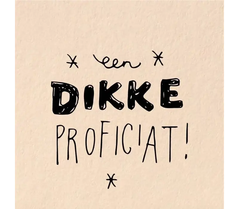 Kadokaartje - Een dikke proficiat