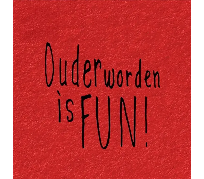Kadokaartje - Ouder worden is FUN!