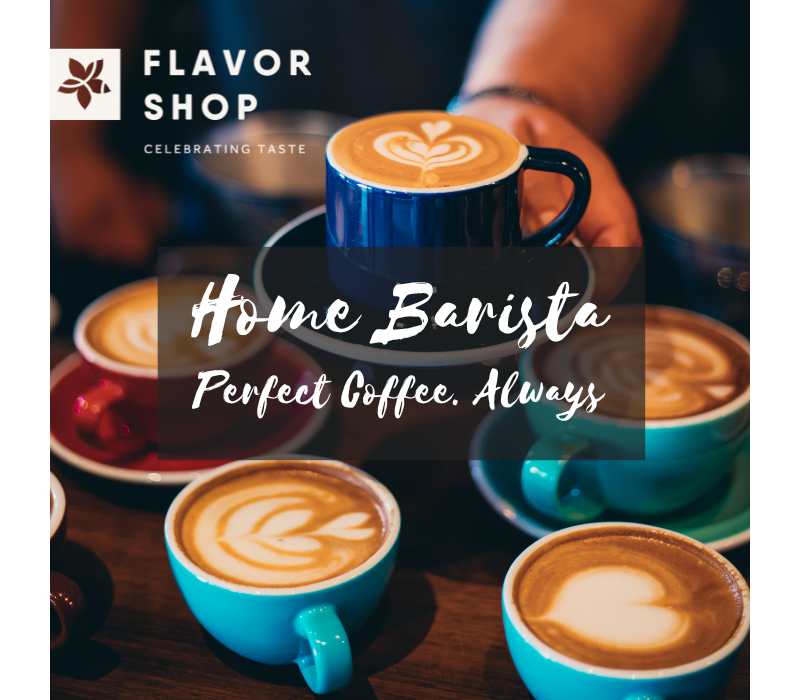 2026 01 22 - Home Barista - Perfect Coffee. Always!