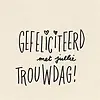 Papette Kadokaartje - Gefeliciteerd met jullie trouwdag!