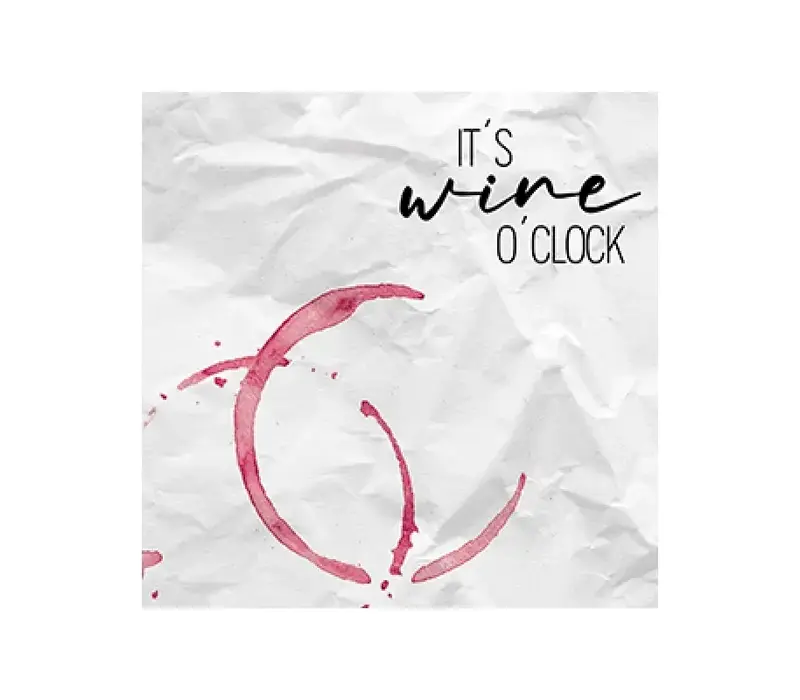 Servietten Wine o Clock 25 x 25 cm