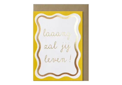 Papette Laaaaang zal jij leven wish card