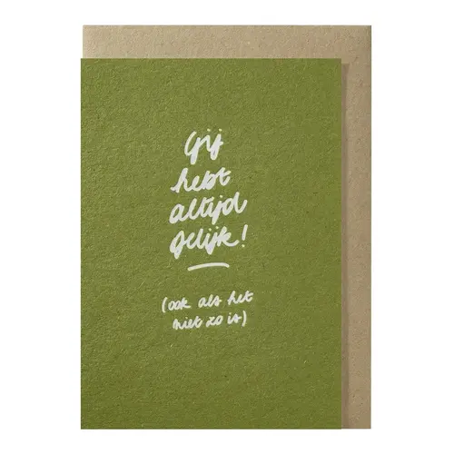 Gij hebt altijd gelijk! Carte de vœux 