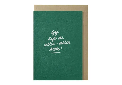 Papette Gij zijt de aller-aller beste! Grußkarte