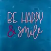 Yett Quote tile Be happy & smile - light blue