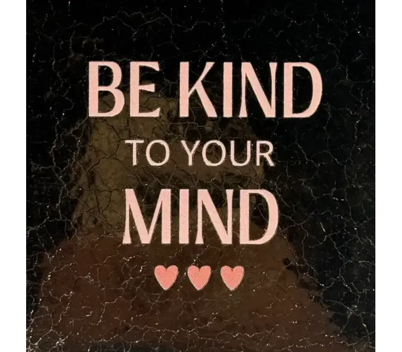 Carreau à message Be kind to your mind - doré