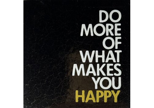 Yett Carreau à message Do more of what makes you happy - doré