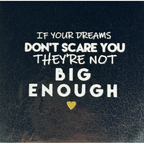 Wenstegeltje If your dreams don't... - goud 