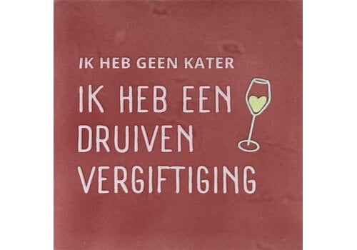 Yett Quote tile Ik heb geen kater... - pink