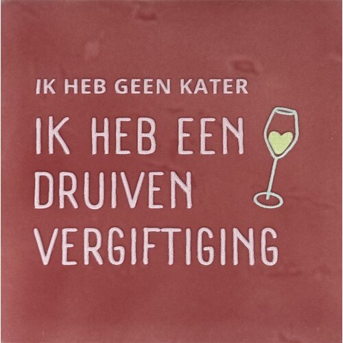 Quote tile Ik heb geen kater... - pink 