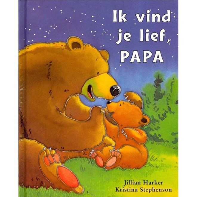 Ik vind je lief, papa