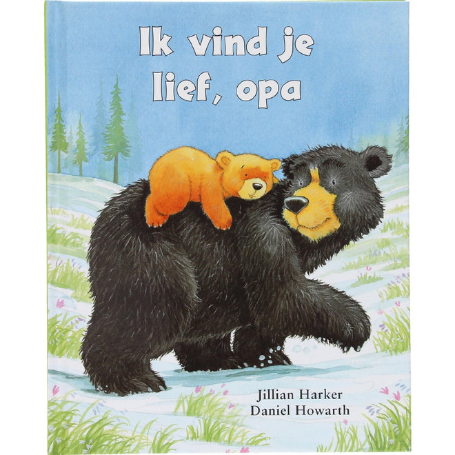 Ik vind je lief, opa