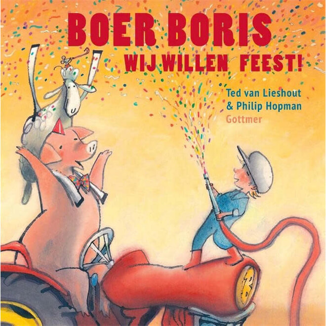 Boer Boris wij willen feest!