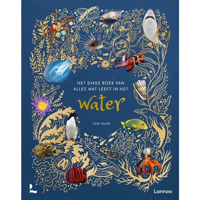 Het dikke boek van alles wat leeft in het water