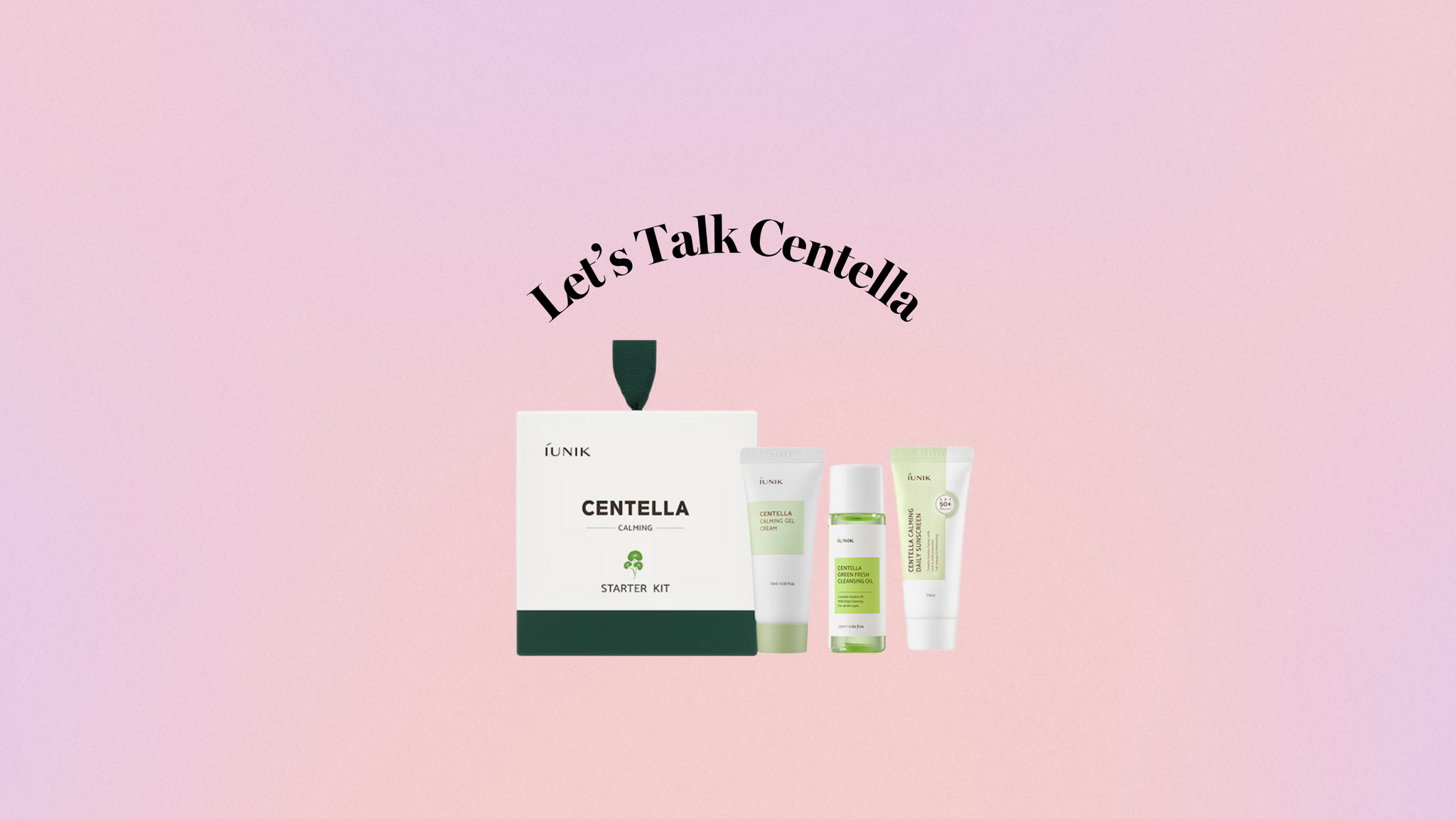 Centella Asiatica Skincare Routine: Calm & Repair Your Skin | Little ...