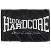 100% Hardcore Banner Wear It