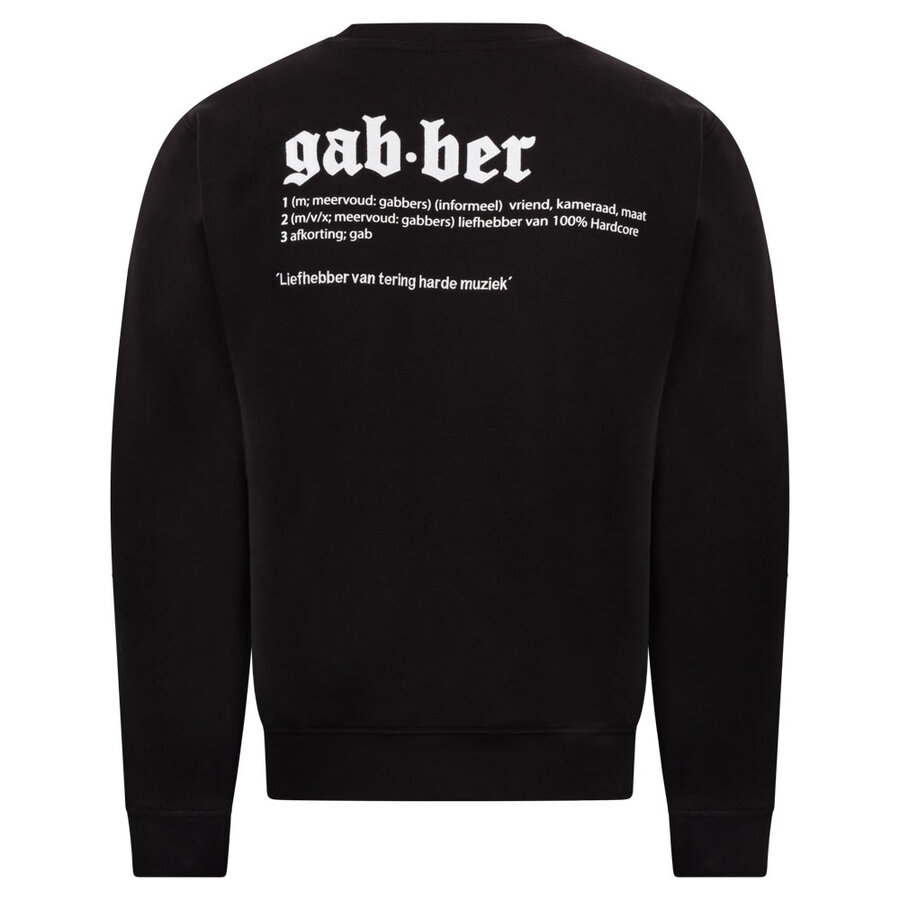 100% HC Crewneck GABBER Betekenis