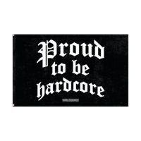 100% Hardcore Flag Proud