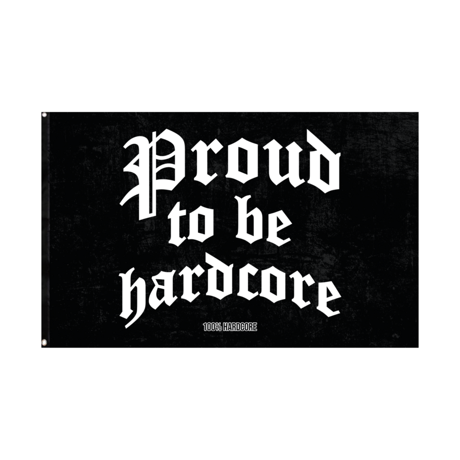 100% Hardcore Flag Proud