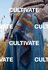 Laine Cultivate: Knitting the Beauty of Nature - Dee Hardwicke & Jonna Helin