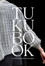 Laine Tukubook: Nordic Knits. Silent Strength