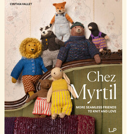 Laine Chez Myrtil: More Seamless Friends to Knit and Love - Cinthia Vallet (pre-order)