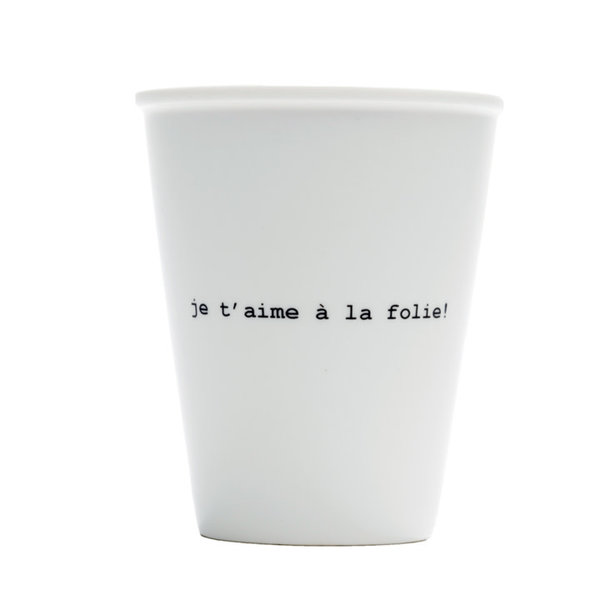 Tasse Quote Je T Aime A La Folie Helen B Livingdesign Livingdesign