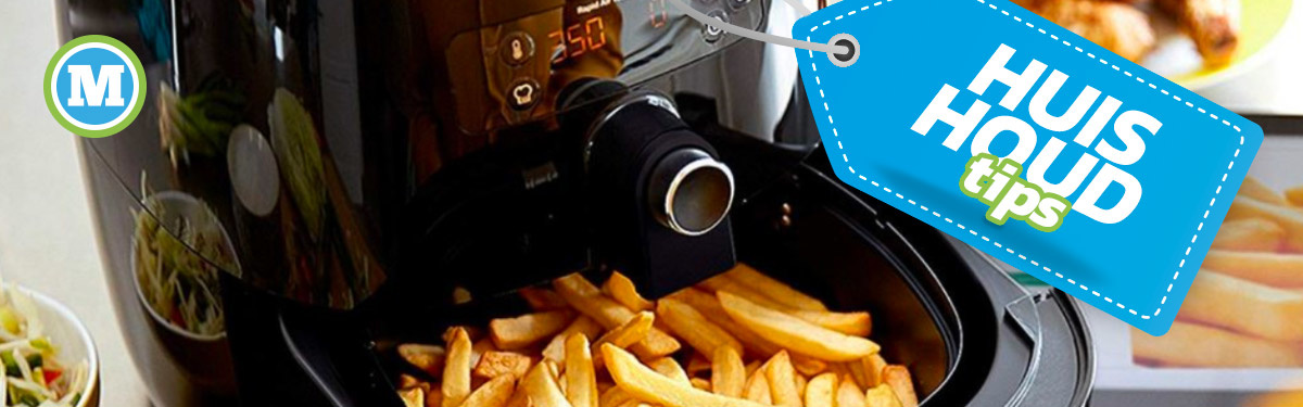 Huishoudtips | Airfryer