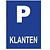 Parkeerplaats Klanten bord