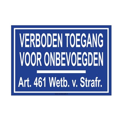 Bordje - Verboden toegang (art. 461)