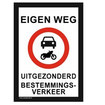 Eigen weg bord