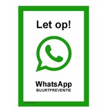Bordje - Whatsapp buurtpreventie 21x30cm