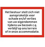 Bordje - Niet aansprakelijk voor schade en diefstal bordje 30x21cm