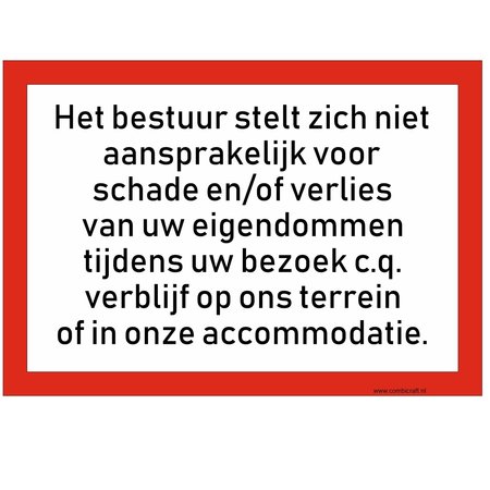 Bordje - Niet aansprakelijk voor schade en diefstal bordje 30x21cm