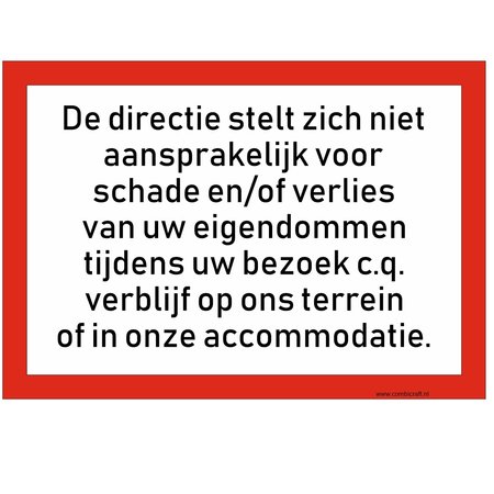 Bordje - Niet aansprakelijk voor schade en diefstal bordje 30x21cm