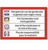 CombiCraft Bordje - Garderobe is voor eigen risico bordje in 4 talen 30x21cm