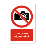 CombiCraft Fotograferen verboden bord ISO 7010 P029 met eigen tekst 21x30 cm