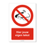 Slimme brillen of smartbrillen verboden bord ISO 7010 P044 met eigen tekst 21x30 cm